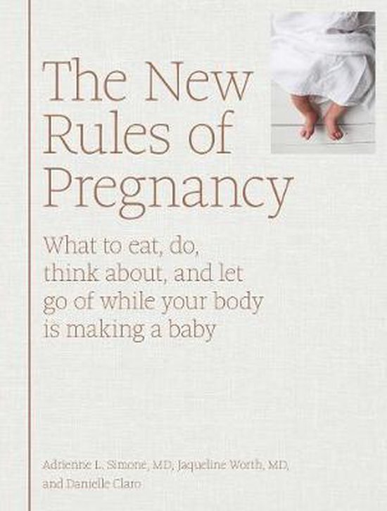 The New Rules of Pregnancy