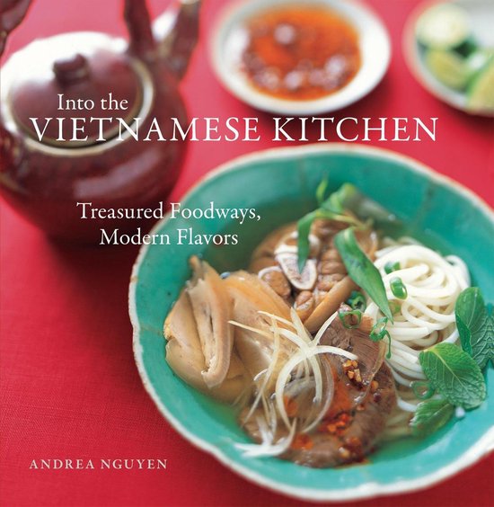 Into The Vietnamese Kitchen