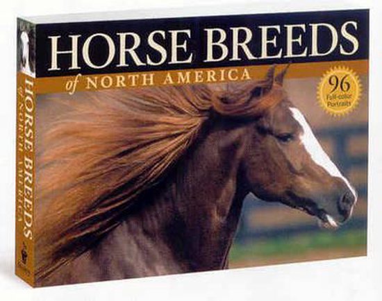 Horse Breeds of North America