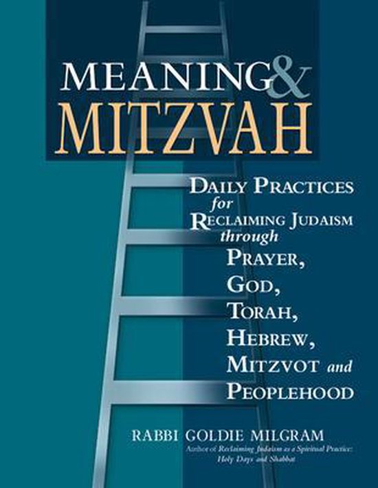 Meaning and Mitzvah