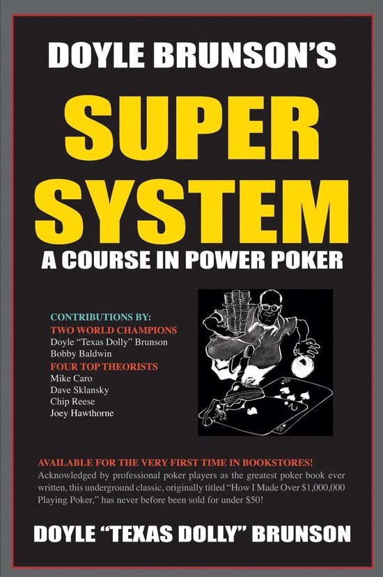 Doyle Brunsons Super System