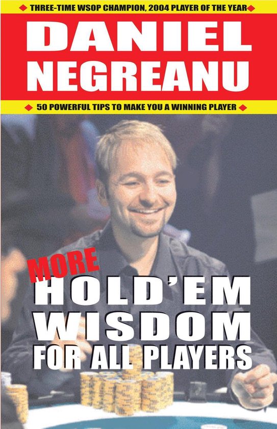 More Hold'em Wisdom for All Players