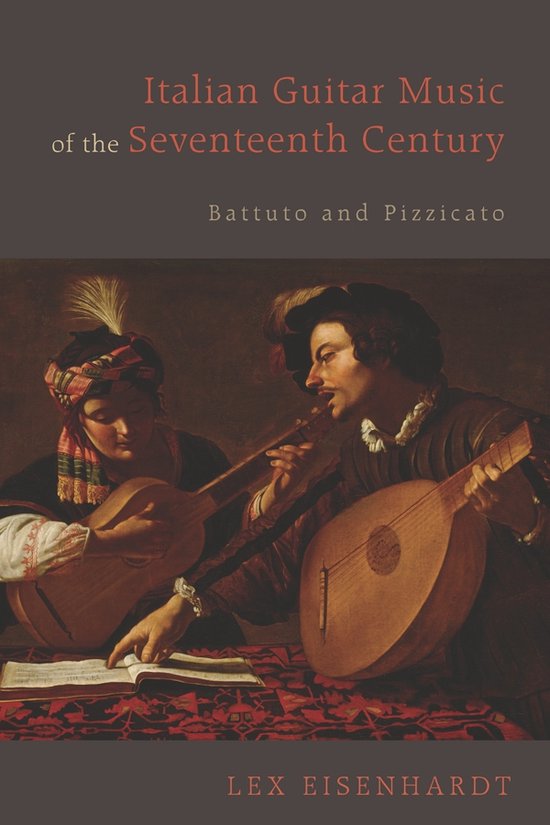 Eastman Studies in Music- Italian Guitar Music of the Seventeenth Century