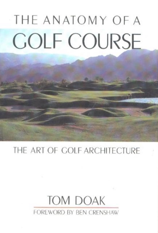 Anatomy Of A Golf Course