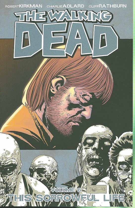 WALKING DEAD TP-The Walking Dead Volume 6: This Sorrowful Life