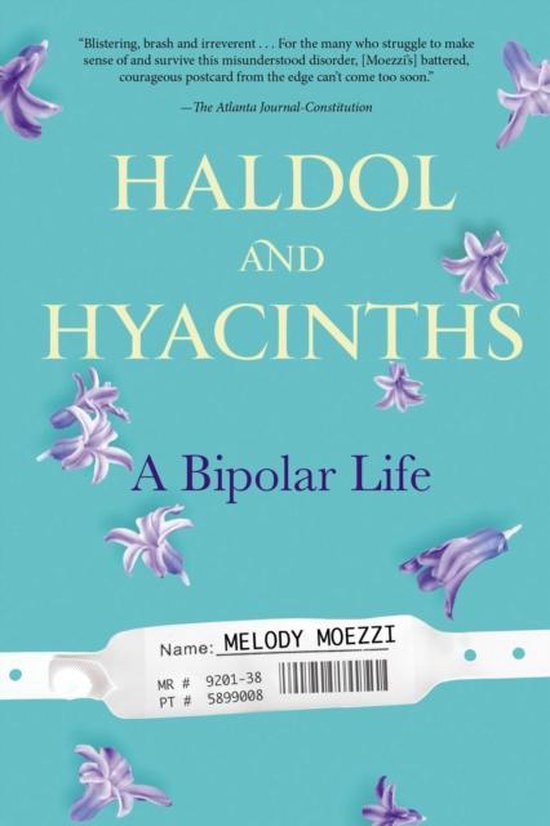 Haldol and Hyacinths