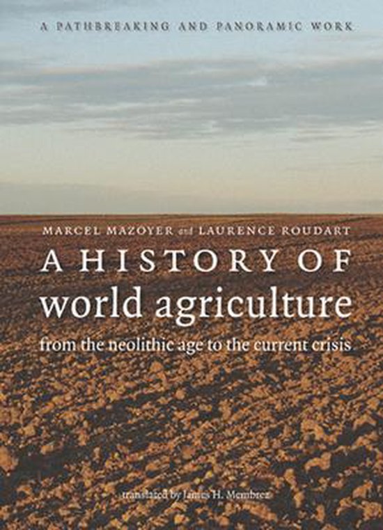 A History Of World Agriculture