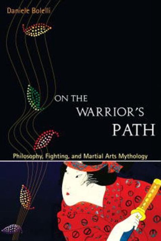 On the Warrior's Path, Second Edition