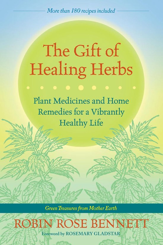 The Gift of Healing Herbs