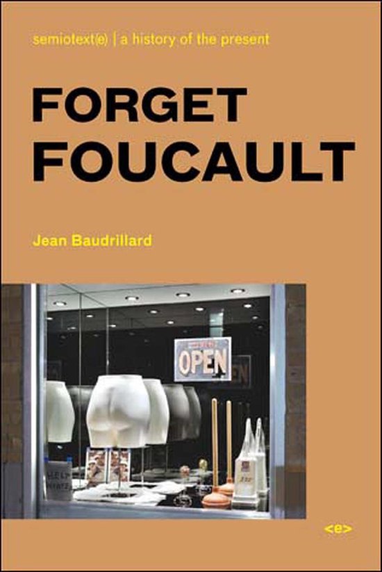 Forget Foucault