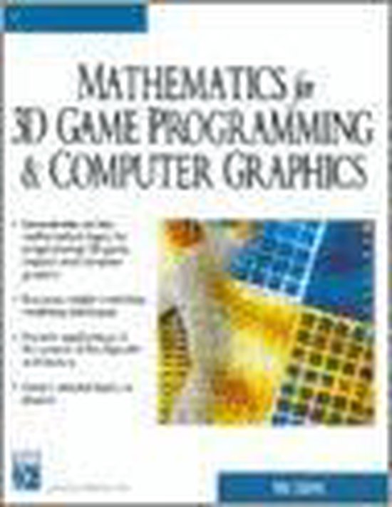 Mathematics for 3d Game Programming and Computer Graphics