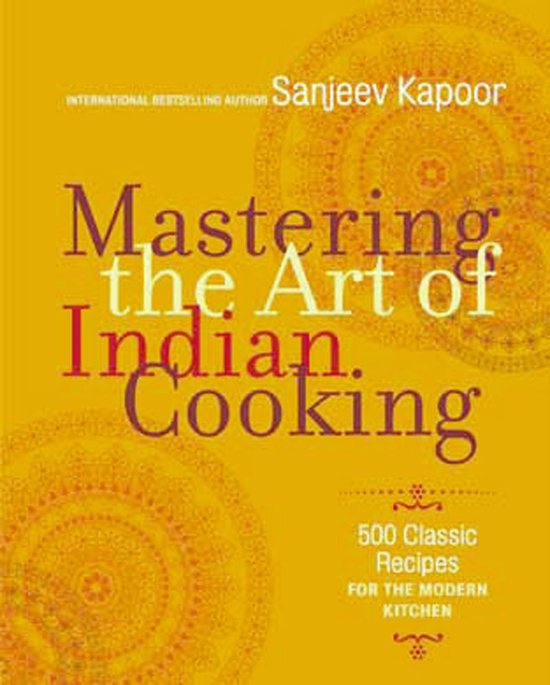 Mastering The Art Of Indian Cooking