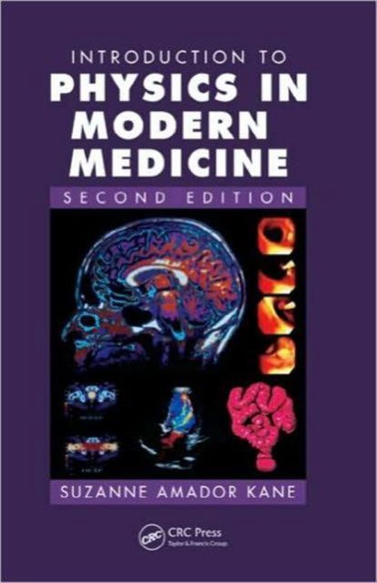 Introduction To Physics In Modern Medicine