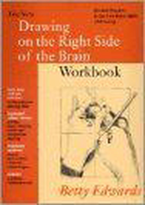 The New Drawing on the Right Side of the Brain Workbook