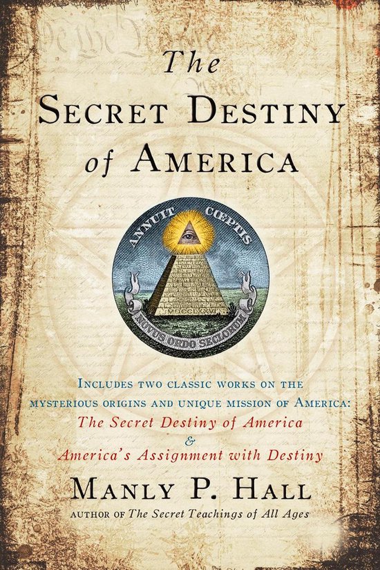 Secret Destiny Of America