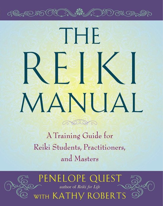 The Reiki Manual