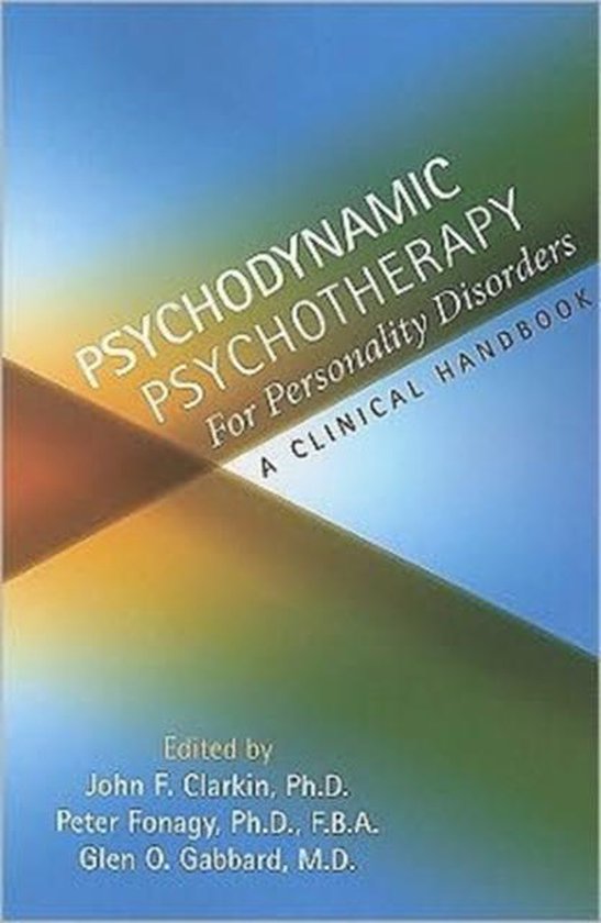 Psychodynamic Psychotherapy for Personality Disorders