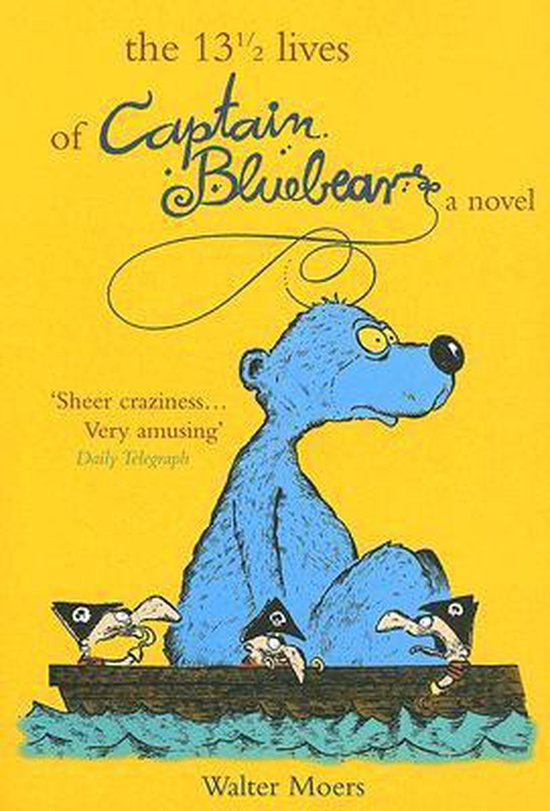 The 13 1/2 Lives of Captain Bluebear