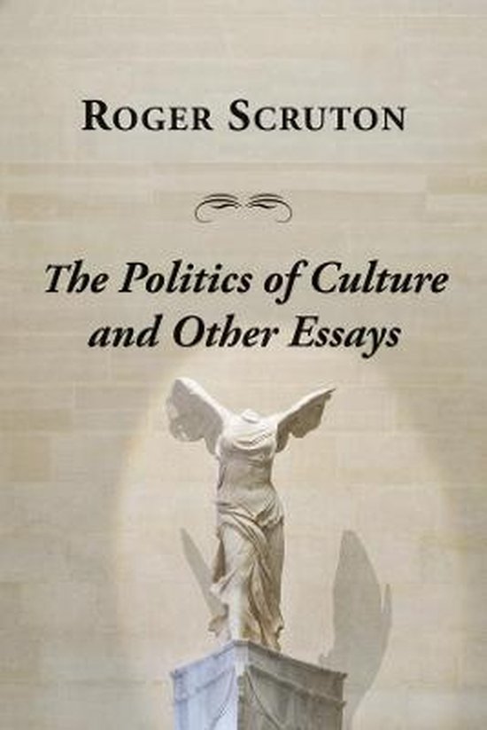 Politics Of Culture Other Essays