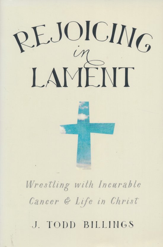 Rejoicing In Lament