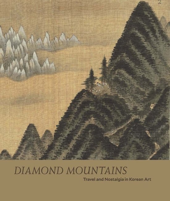 Diamond Mountains – Travel and Nostalgia in Korean Art