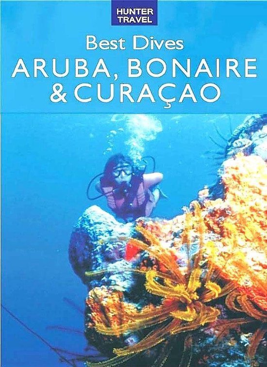 Best Dives of Aruba, Bonaire & Curacao