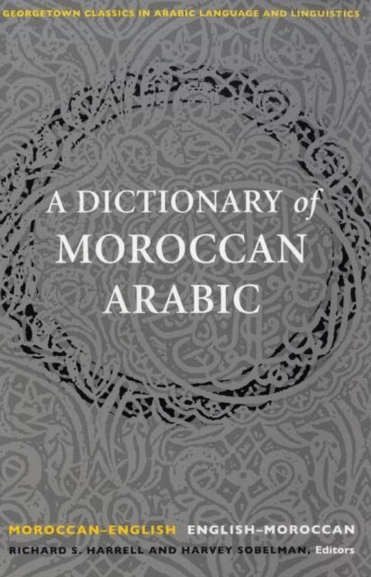 A Dictionary of Moroccan Arabic