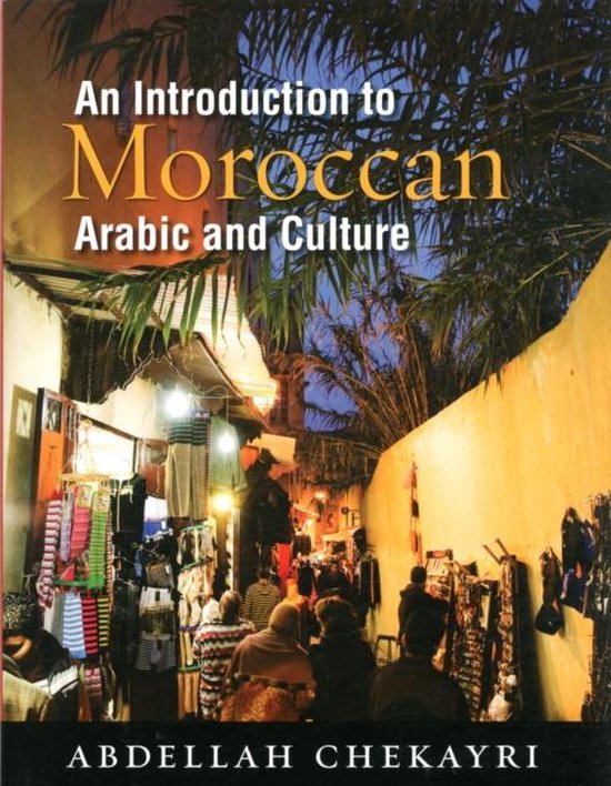 Intro To Moroccan & Arabic Culture