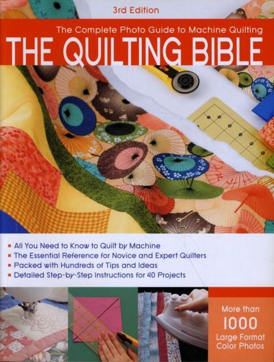 The Quilting Bible