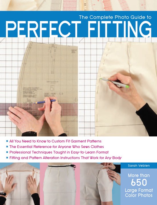 The Complete Photo Guide to Perfect Fitting