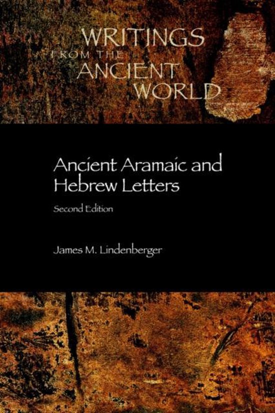 Ancient Aramaic and Hebrew Letters, Second Edition