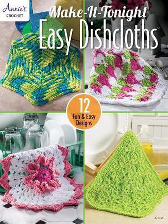 Make-It-Tonight Easy Dishcloths