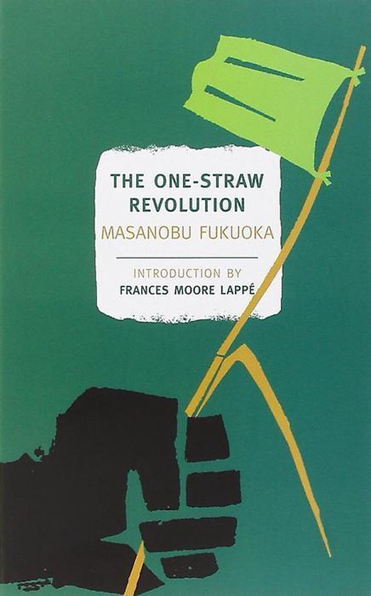 One Straw Revolution