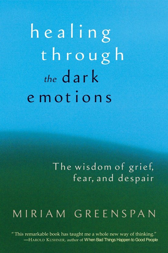 Healing through The Dark Emotions