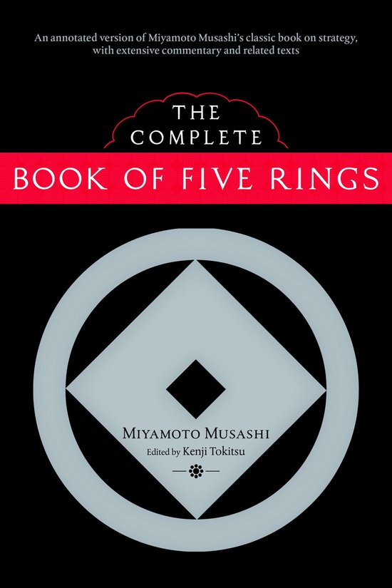 The Complete Book Of Five Rings