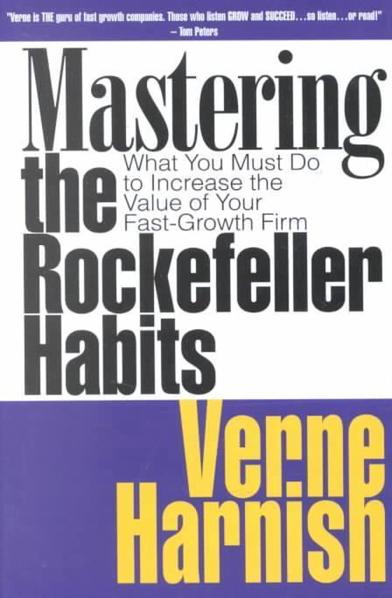 Mastering The Rockefeller Habits