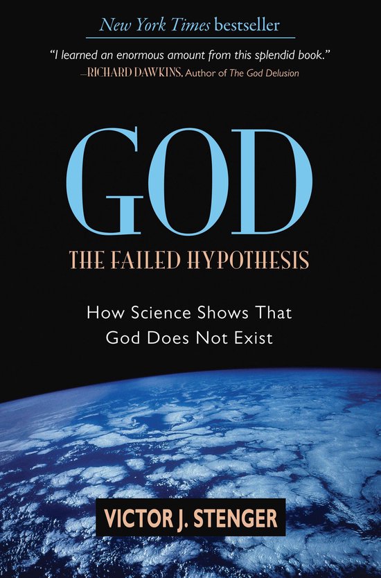 God the Failed Hypothesis?