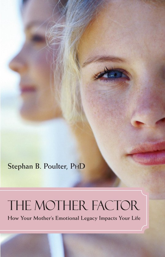 The Mother Factor