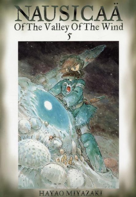 Nausicaa Of The Valley Of The Wind Vol 5