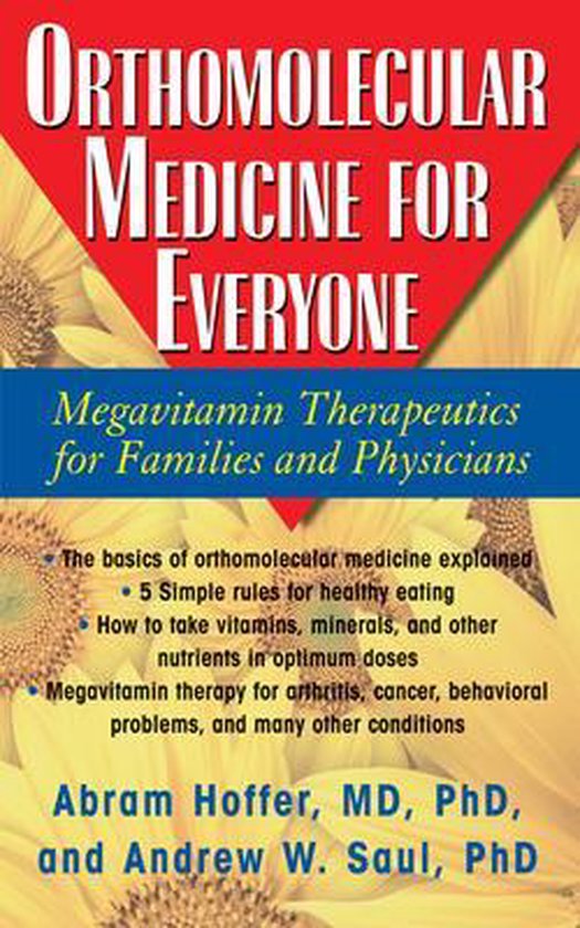 Orthomolecular Medicine For Everyone