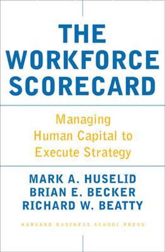 The Workforce Scorecard