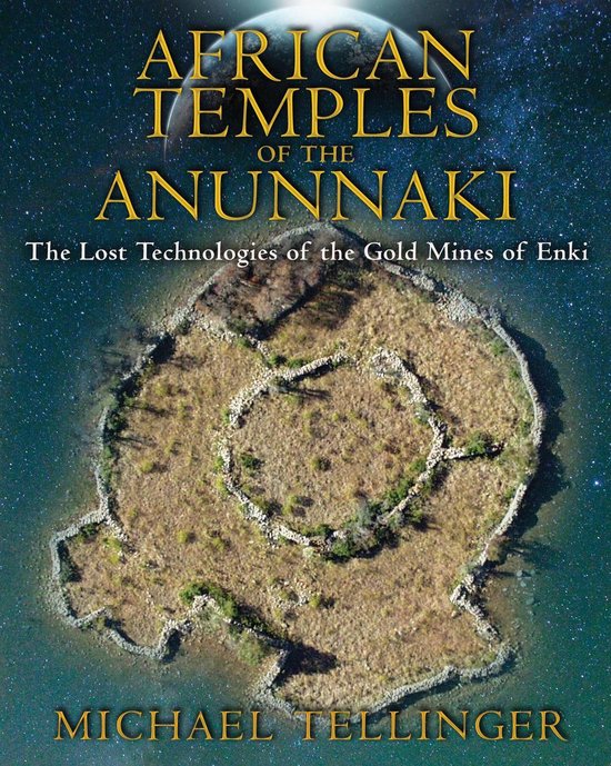 African Temples Of The Anunnaki