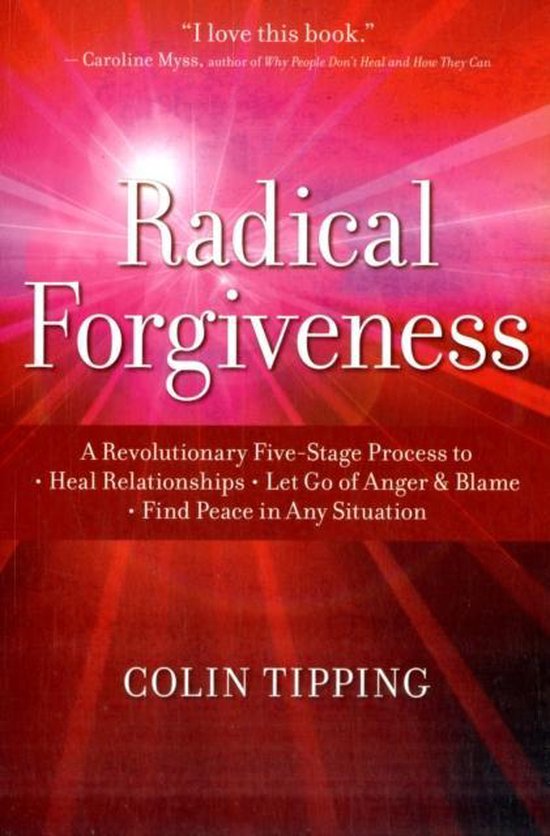 Radical Forgiveness