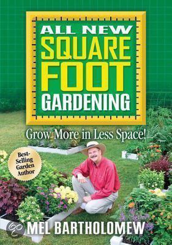 All New Square Foot Gardening