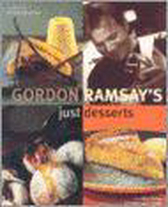 Gordon Ramsay's Just Desserts