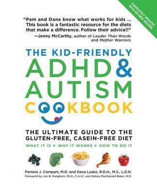 The Kid-Friendly Adhd And Autism Cookbook