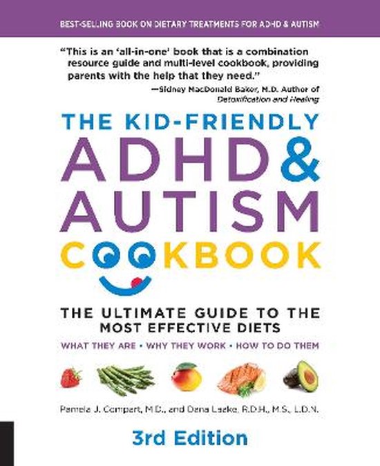 The Kid-Friendly ADHD & Autism Cookbook, 3rd edition