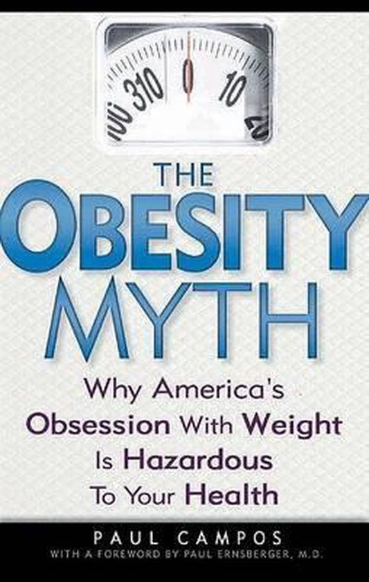 The Obesity Myth