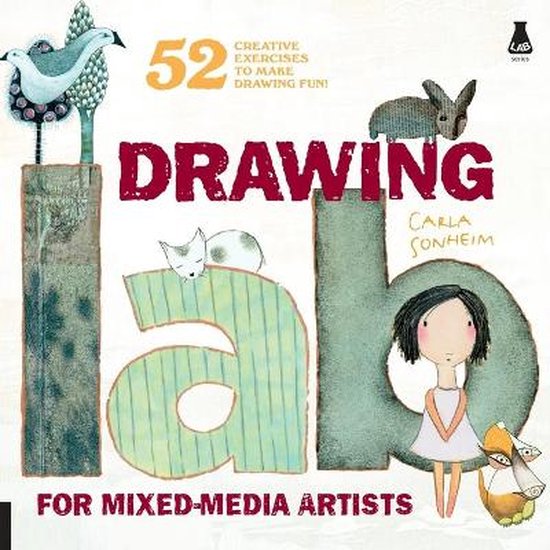 Drawing Lab For Mixed-media Artists