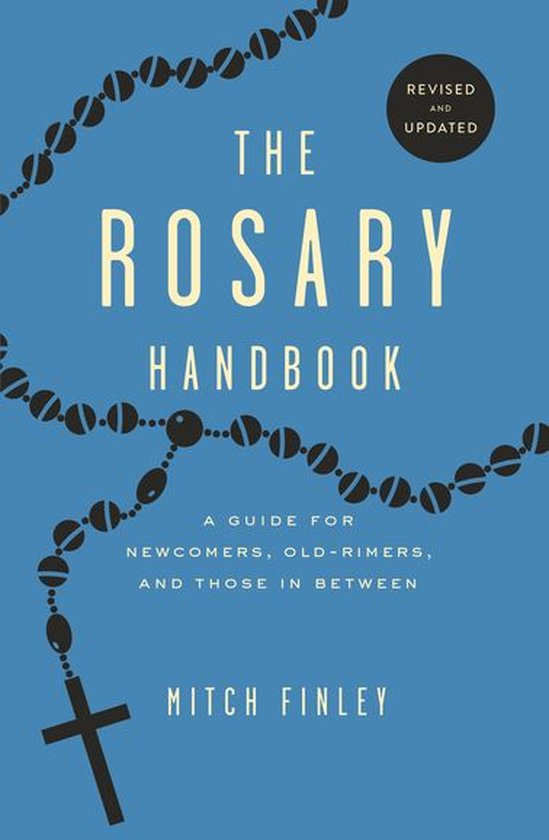 The Rosary Handbook